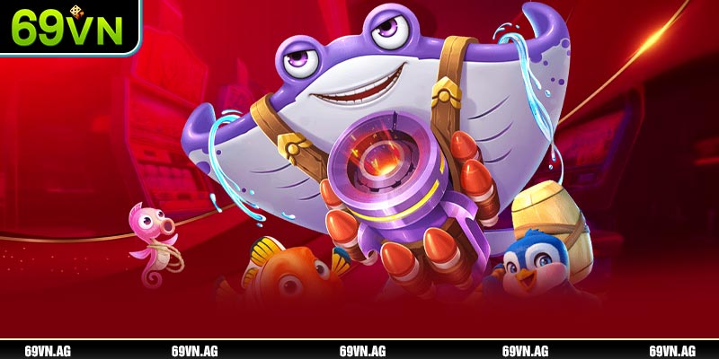 Các game bắn cá tại 69VN đều được thiết kế tối ưu cho cả người mới