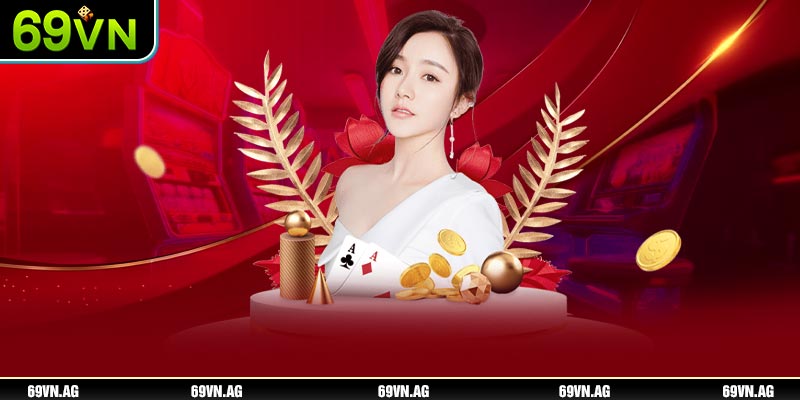 69VN thường xuyên tổ chức các chương trình khuyến mãi casino cực hấp dẫn