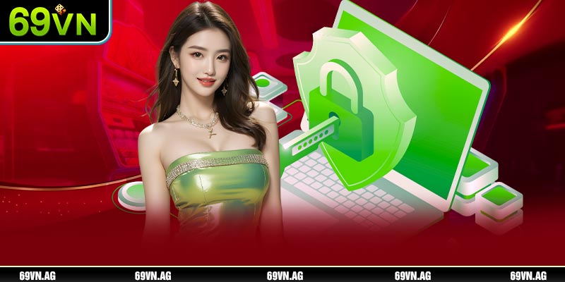 Người chơi tại 69VN hoàn toàn yên tâm khi thực hiện giao dịch