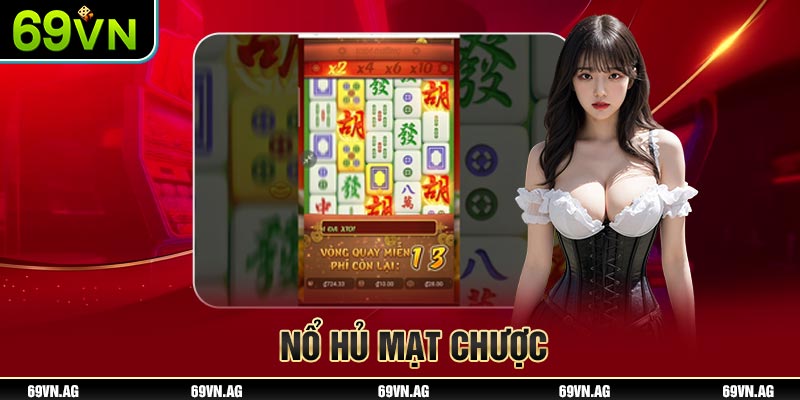 Nổ hũ mạt chược trò chơi hấp dẫn