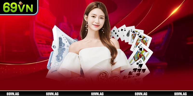 Giao diện casino tại 69VN mang phong cách hiện đại